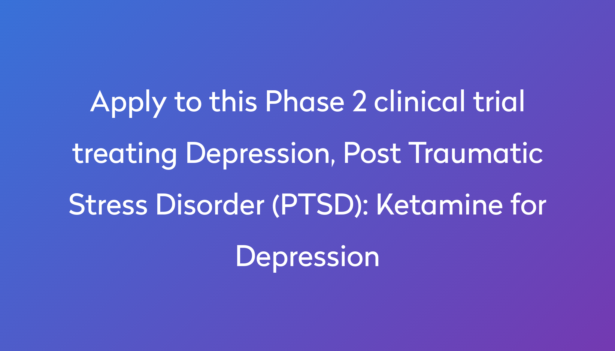 ketamine-for-depression-clinical-trial-2024-power